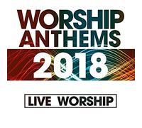 Various - Worship Anthems 2018 [Import]