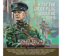 Various – Wrap the Green Flag 'Round Me Boys. Michael Collin