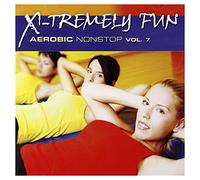 Various Artists – X-Tremely Fun: Aerobic 7 – Import – Zyx Music