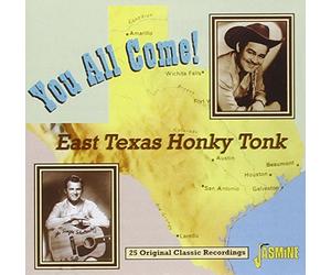 Various - You All Come!-East Texas Honky Tonk