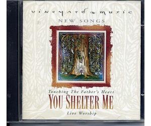 Various - You Shelter Me (Touching the Father's Heart, No. 34)