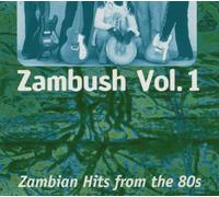 Various Zambian Artists - Zambush Vol.1
