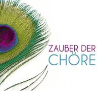 Various - Zauber der Chöre [Import]