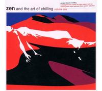 Various - Zen & The Art of Chilling [Import]