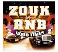 Various - Zouk Vs Rnb - Good Times