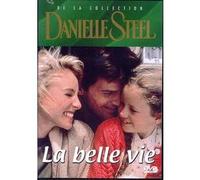 Danielle Steele – La belle vie