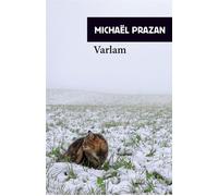 Varlam - Michaël Prazan - Rivages - Poche - Roman