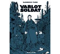 Varlot soldat - Jacques Tardi - L'association - broché - Bande dessinée