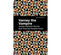 Varney the Vampire