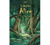 Varou La dernière Alice tome 1