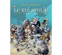 VAROU Le roi spolié - Le dernier capétien