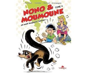 Varou Nono & Moumoune Tome 4 - ça Sent Toujours L'amour !