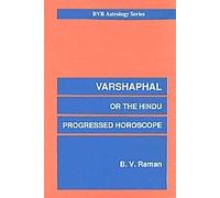 Varshaphal or the Hindu Progressed Horoscope