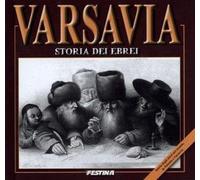 Varsovie. Histoire des Juifs Version italienne