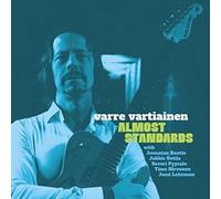 Vartiainen, Varre - Almost Standards [Import]