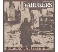 The Varukers – How Do You Sleep ??????? – Vinyle 12" coloré – Édition Deluxe