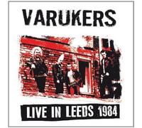 Varukers - Live in Leeds 1984
