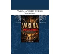 Varuna : Après Les Cendres