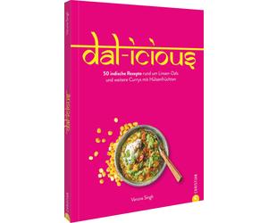 Varuna Singh Su Dal-icious: 50 indische Rezepte rund um Linsen-Dals und (Relié)