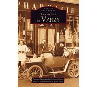 Varzy (Le canton de) - Georges Marchand - Nouvelles Editions Sutton - broché - Monographie