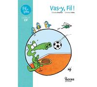 Vas-y fil ! - poche Mes premières lectures -cp - Coralie Charton - Acces Editions - broché - Scolaire / Universitaire