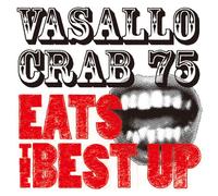 Vasallo Crab 75 - Vasallo Crab 75 Eats The Best [Import]