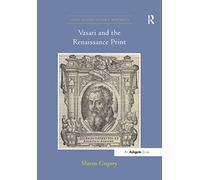 Vasari and the Renaissance Print