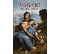 Vasari on Technique