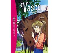 Vasco, cheval de coeur 01 - L'accident - Hachette Livre - Bb Rose Verte - Poche - Roman cadet