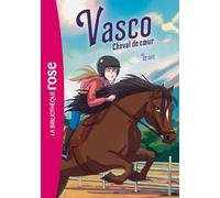 Vasco, cheval de coeur 03 - Le défi