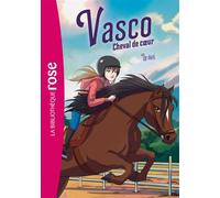 Vasco, cheval de coeur 03 - Le défi - Hachette Livre - Bb Rose Verte - Poche - Roman cadet