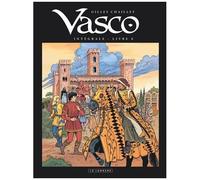 Gilles Chaillet – Intégrale Vasco – Tome 6 – Cartonné – Le Lombard