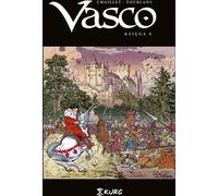 Vasco. Livre VIII