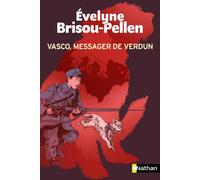 Vasco, messager de Verdun – Roman historique – Dès 10 ans – Nathan