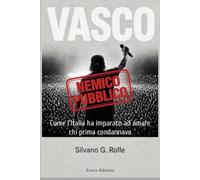 VASCO, NEMICO PUBBLICO