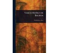 Vasco Nuñez De Balboa