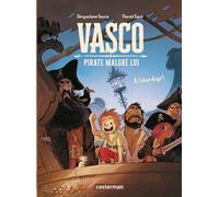 Chrysostome Gourio – Vasco pirate malgré lui – Tome 1 : À l'abordage ! – Broché