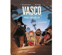 Vasco pirate malgré lui Chrysostome Gourio (Auteur), Florent Sacré (Illustration)