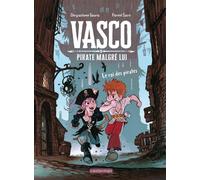 Vasco pirate malgré lui: Le roi des pirates (4)