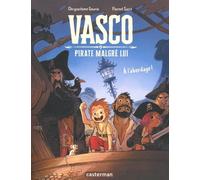 Vasco pirate malgré lui: À l'abordage ! (1)