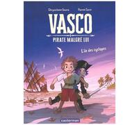 Vasco Pirate Malgré Lui - Tome 2 - L'île Des Cyclopes