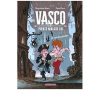 Vasco Pirate Malgré Lui - Tome 4 - Le Roi Des Pirates