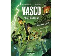 Vasco pirate malgré lui: Un fantôme à la barre (3)
