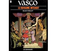 Vasco, tome 11 : Le Royaume interdit