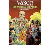Vasco, tome 19 : Les Ombres du passé