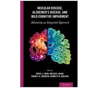 Vascular Disease, Alzheimer's Disease, And Mild Cognitive Impairment