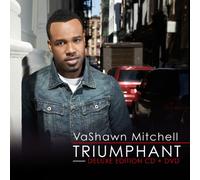 Vashawn, Mitchell - Triumphant-CD+DVD/Deluxe-
