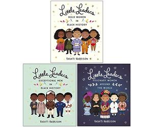 Vashti Harrison Little Leaders Collection 3 Books Set (Bold Women in Black History, Exceptional Men in Black History, Visionary Women Around the World)