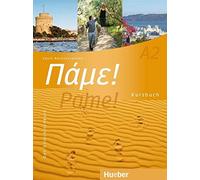 Vasili Bachtsevan Pame A2: Der Griechischkurs / Kursbuch mit Audios on (Poche)