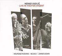 Vasilic,Nenad Feat. Wolfgang Puschnig & Bojan Z & - Live in Theater Akzent (Lp)